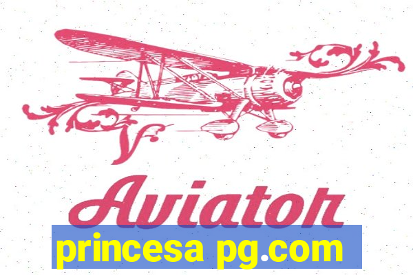 princesa pg.com